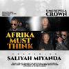 Umusepela Crown - Afrika Must Think (feat. Saliyah Miyanda)