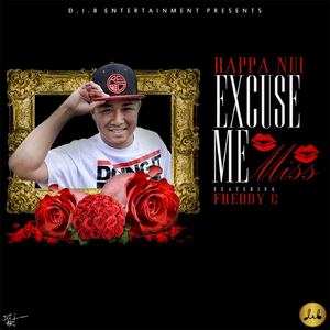 Excuse Me Miss (feat. Freddy C)