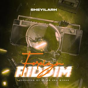 Foreign Riddim