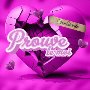Prouve Le Moi
