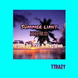 夏日限定 （Prod by Yzz & WayMen）