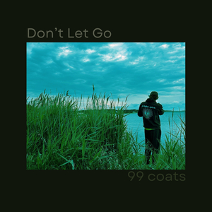 Don't Let Go