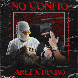 No Confío
