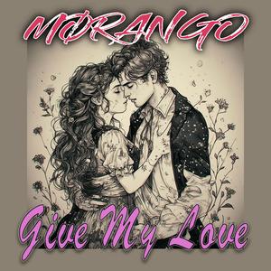 Give My Love