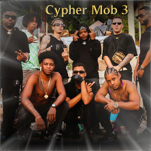 Cypher Mob 3