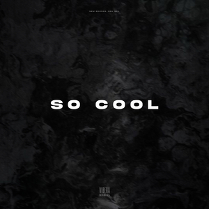 So Cool