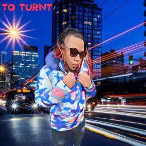 To Turnt