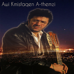 Awi Kmisfaqen A-themzi