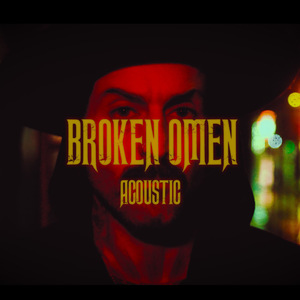 Broken Omen (Acoustic)