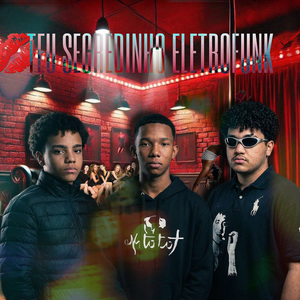 Teu Segredinho (Eletrofunk)