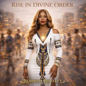 RISE IN DIVINE ORDER