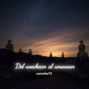 Del anochecer al amanecer