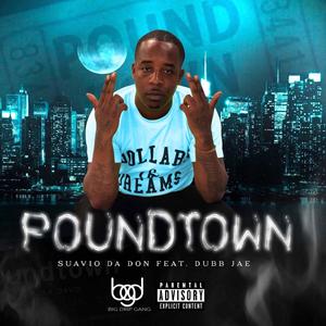 Poundtown (feat. Dubb Jae)