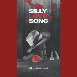 Silly Love Song (feat. Gotdamn Jack Jones)