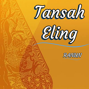 Tansah Eling