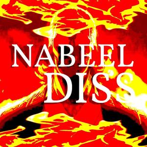 NABEEL DISS TRAK (feat. CHARLES FORTNITE & YN ESHAAQ)