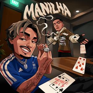 MANILHA (feat. Sidoka)