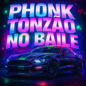 Phonk Tonzão no Baile (Slowed)