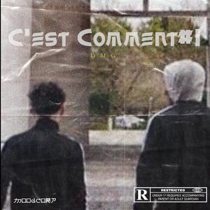 C'est Comment #1