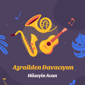Azrailden Davacıyım