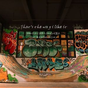 That's the way i like it（合唱版）