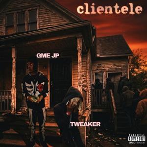 Clientele (feat. Tweaker)