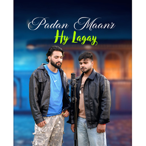 Padan Maanz Hy Lagay