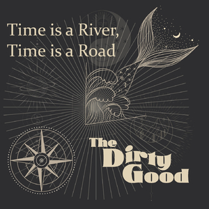 Time Is a River, Time Is a Road
