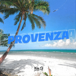 Provenza (Remix)