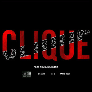 Clique (Keys N Krates Remix)