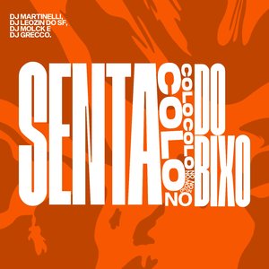 Senta No Colo do Bixo