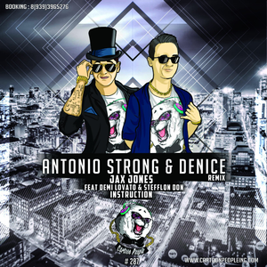 Instruction (Antonio Strong & Denice Remix)