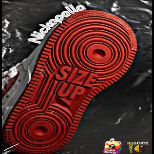 Size Up (feat. Kimichi Records & Nuh Ez)