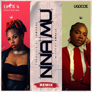 Nnamu (Alternate Mix) [feat. Ugoccie]