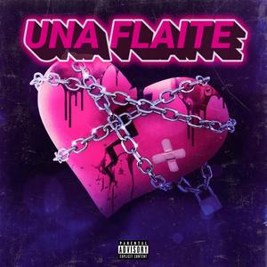 UNA FLAITE - los chorekes