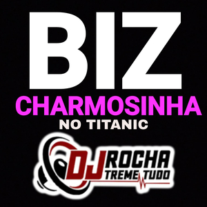 Biz Charmosinha no Titanic