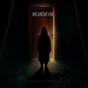 Incantation (v2)