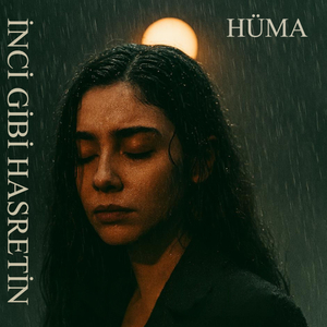 İNCİ GİBİ HASRETİN