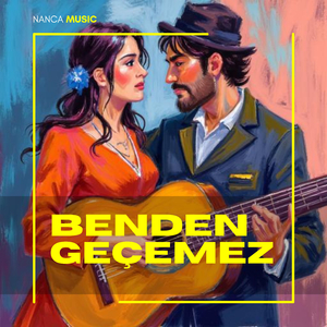 Benden Geçemez