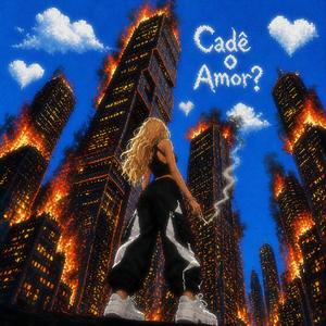 Cadê o Amor? (feat. Matteux & 406rec)