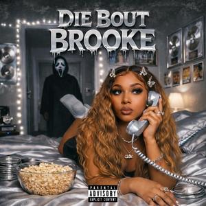 Die Bout Brooke