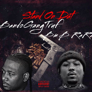 Stand On Dat (feat. Bmb RaRa)