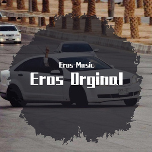 Eros(Orginal)Mix
