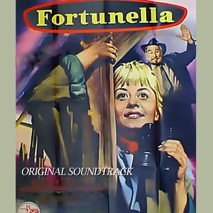 Fortunella medley: signore e signori, comprate da fortunella / A letto quella non la voglio / A zonzo per la città / Fortunella e professore / A casa non ci sto... / Son figlia del principe / Melodia per fortunella / Ingresso nel palazzo del principe / Ne