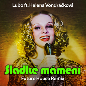 Sladké Mámení (Future House Remix)