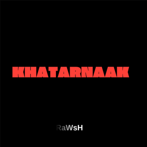 Khatarnaak