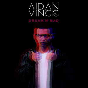 Drunk N' Mad (Original Mix)