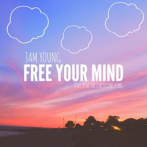 Free Your Mind (feat. P.So the Earthtone King)