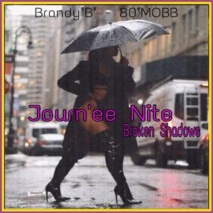 Journ'ee Nite (BROKEN SHADOWS)