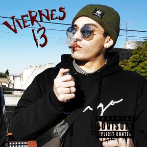 Viernes 13 (feat. Nazita & Papi Weed)
